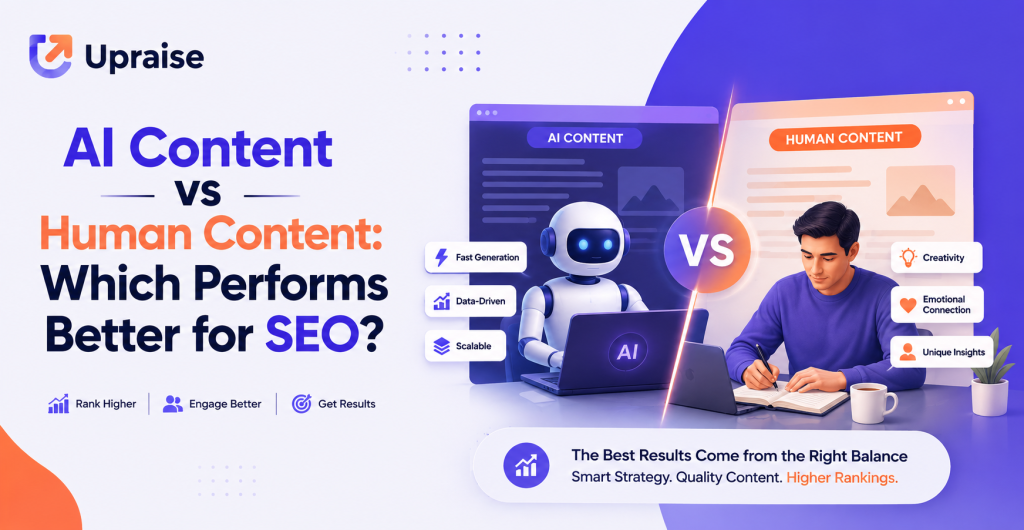 AI Content vs Human Content: Which Performs Better for SEO?